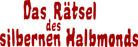 Das Raetsel Des Silbernen Halbmonds