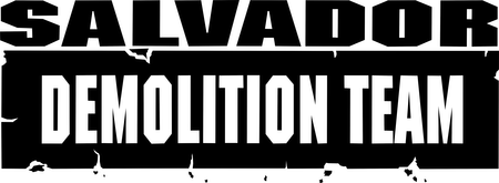 Salvador Demolition Team