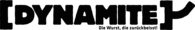 DYNAMITE Wurst