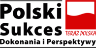 Polski Sukces - Dokonania i Perspektywy