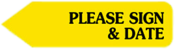 Yellow Sign & Date Arrow