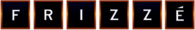 Frizze