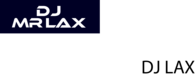 Dj Mr Lax