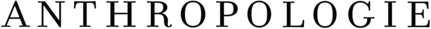 Anthropologie