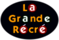 La Grande Récré
