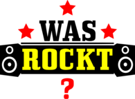 Was rockt?