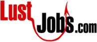 Lust Jobs