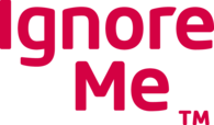 Ignore Me™