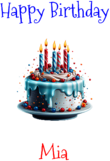 Happy Birthday Mia Custom Message