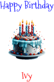 Happy Birthday Ivy Custom Message