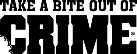Take A Bite Out Of Crime