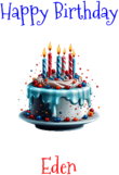 Happy Birthday Eden Custom Message