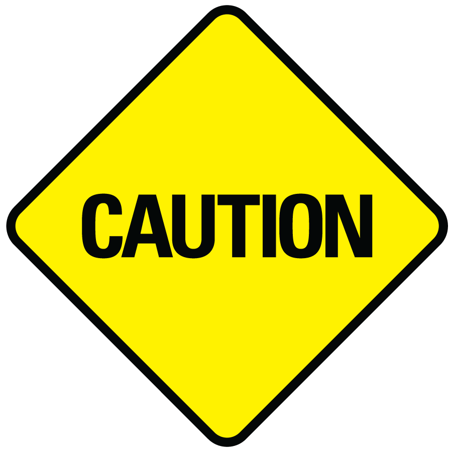 Caution Sign