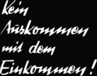 Kein Auskommen Mit Dem Einkommen