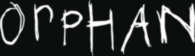 Orphan
