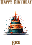 Happy Birthday Rick, Personal Custom Message