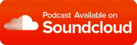 Podcast Available on Soundcloud banner