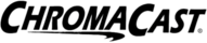 ChromaCast 