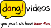 Dang! Videos