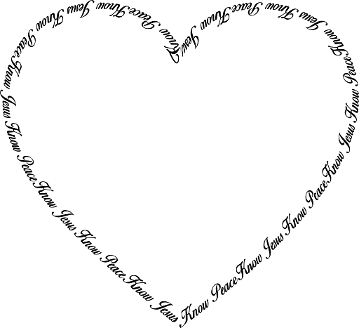 Know Jesus Know Peace Heart Love