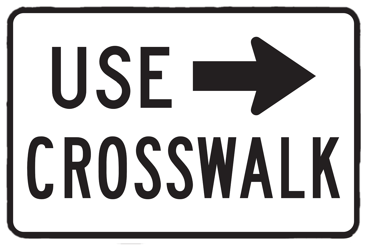 Use Crosswalk Sign