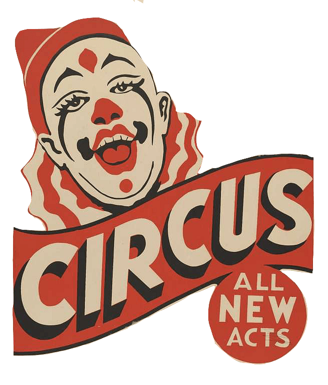 Circus All New Acts Clown Sign