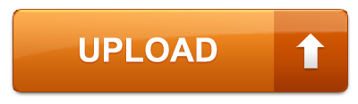 Orange Upload Button