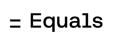 Equals 