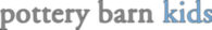 Pottery Barn Kids