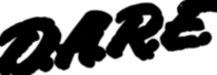 DARE