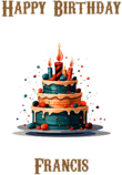 Happy Birthday Francis, Personal Custom Message