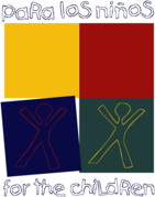 Para Los Ninos For The Children