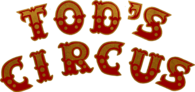 Tod's Circus 