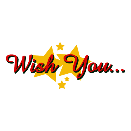Wish You