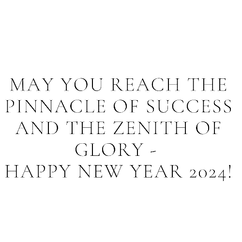 New Year 2024 Pinnacle of Success
