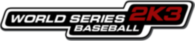 Baseball 2K3 World Series 85340