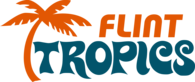 Flint Tropics