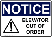 Notice Elevator Out of Order