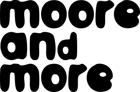 Moore And More