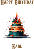 Happy Birthday Karl, Personal Custom Message
