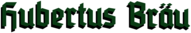 Hubertus Brau
