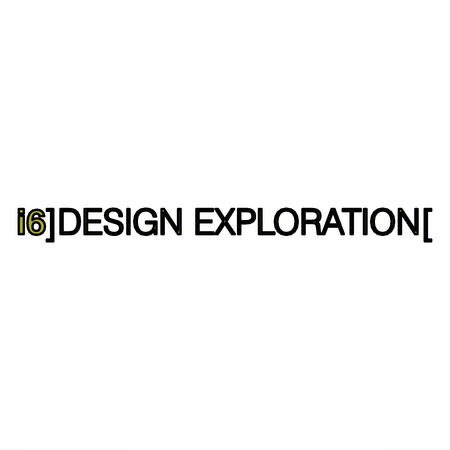 i6 Design Exploration