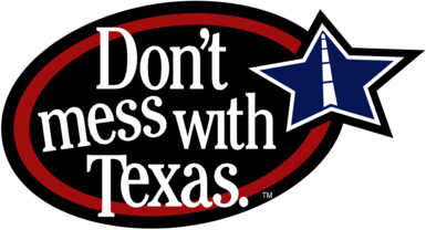 Don't Mess with Texas