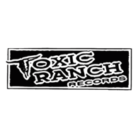 Toxic Ranch Records