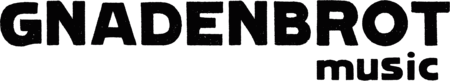Gnadenbrot music