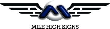 Mile High Signs, Inc.