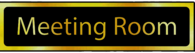 Meeting Room Golden Sign