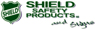 Shield Safety & Signs