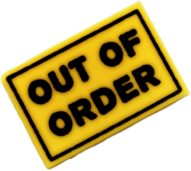 Plastic Out of Order Sign