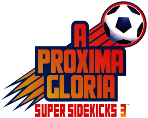 A Próxima Glória - Super Sidekicks 3